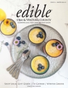 Edible Ojai and Ventura County, Issue 91, Winter 2024 - 25